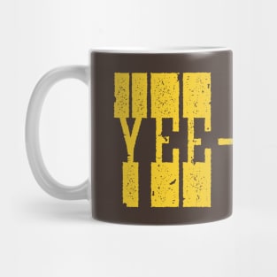 Yee-Haw! Mug